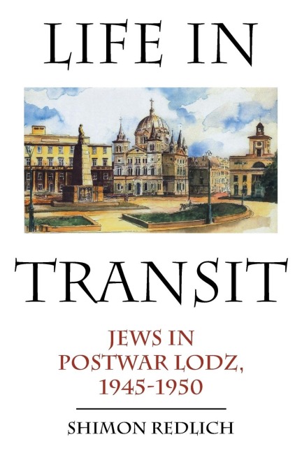 Life in Transit - Shimon Redlich