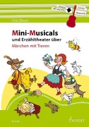 Cover-Bild zum Titel 'Mini-Musicals und Erzähltheater über Märchen mit Tieren' von 'Udo Zilkens'