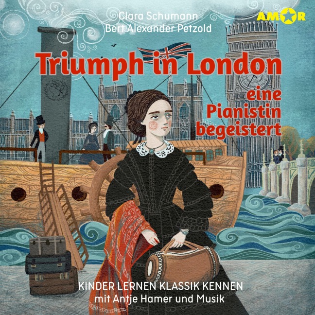Triumph in London, eine Pianistin begeistert - Bert Alexander Petzold, Clara Schumann