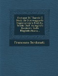Costumi De' Turchi E Modo Di Guerreggiarli: Ragionamento Inedito, Tratto Dall' Autografo Esistente Nella Magliabechiana... - Francesco Serdonati