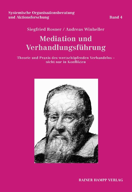 Mediation und Verhandlungsführung - Siegfried Rosner, Andreas Winheller