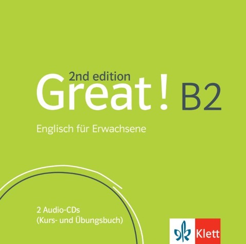 Great! B2, 2nd edition. 2 Audio-CDs - 