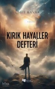 Cover-Bild zum Titel 'Kirik Hayaller Defteri' von 'Ümit Kavak'