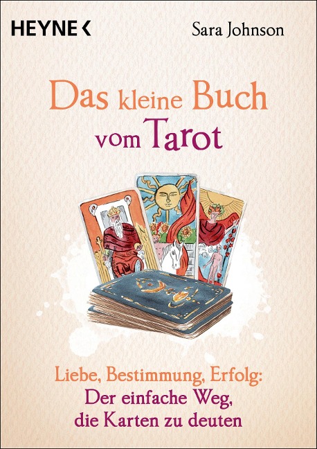 Das kleine Buch vom Tarot - Sara Johnson