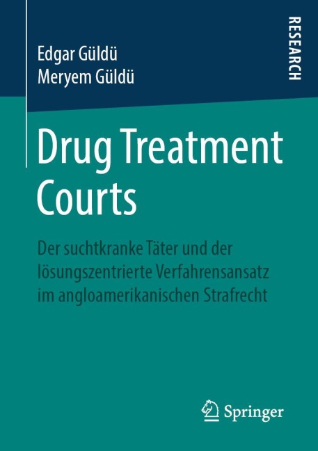 Drug Treatment Courts - Meryem Güldü, Edgar Güldü