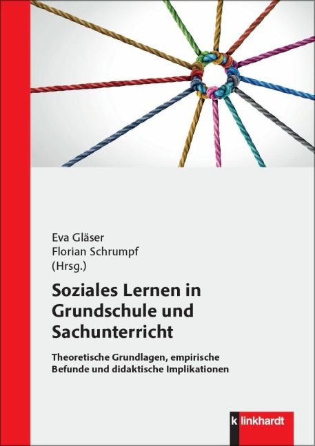 Soziales Lernen in Grundschule und Sachunterricht - 