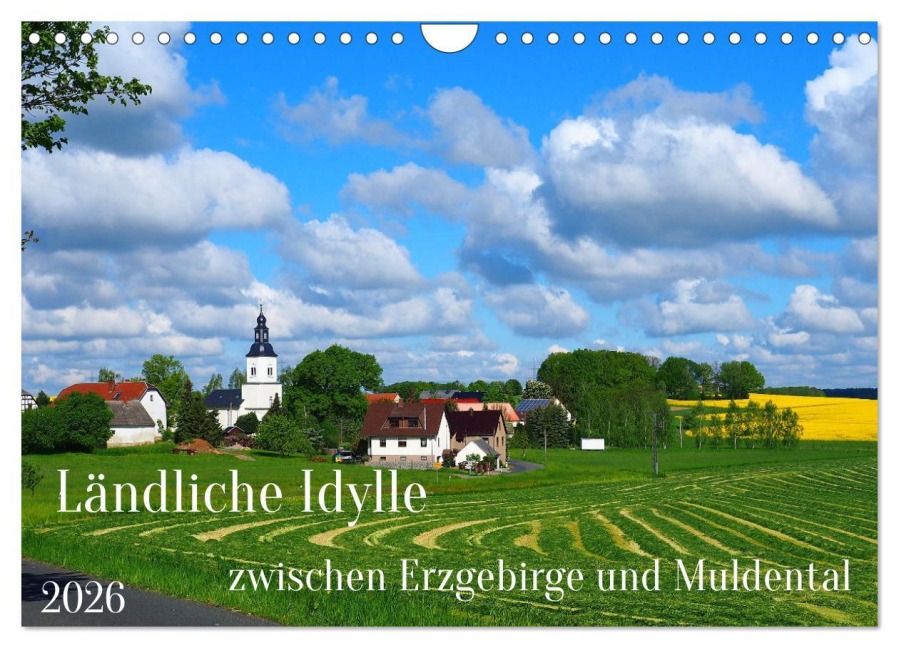 Ländliche Idylle zwischen Erzgebirge und Muldental (Wandkalender 2026 DIN A4 quer), CALVENDO Monatskalender - Thilo Seidel