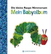 Cover-Bild zum Titel 'Die kleine Raupe Nimmersatt - Mein Babyalbum - Blau' von 'Eric Carle'