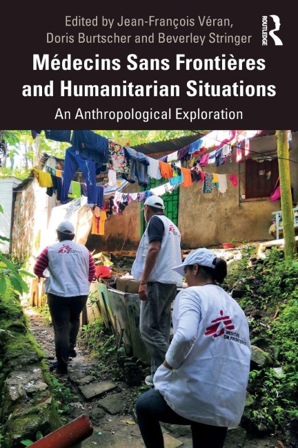 Médecins Sans Frontières and Humanitarian Situations - 