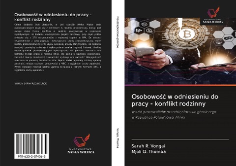Osobowo¿¿ w odniesieniu do pracy - konflikt rodzinny - Sarah R. Vongai, Mjoli Q. Themba