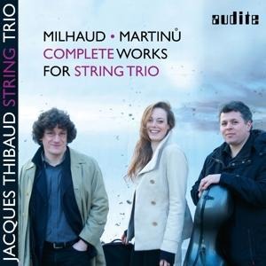 Complete Works for String Trio - Jacques Thibaud String Trio