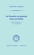 Cover-Bild zum Titel 'Zur Wesenlehre des psychischen Lebens und Erlebens' von 'T. Conrad'