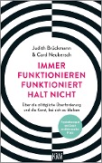 Immer funktionieren funktioniert halt nicht - Judith Brückmann, Cord Neubersch