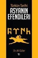 Asyanin Efendileri - Ali Güler