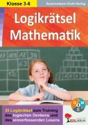 Cover-Bild zum Titel 'Logikrätsel Mathematik' von 'Autorenteam Kohl-Verlag'