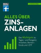 Cover-Bild zum Titel 'Alles über Zinsanlagen' von 'Stefanie Kühn, Markus Kühn'