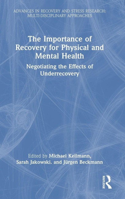 The Importance of Recovery for Physical and Mental Health - 