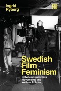 Cover-Bild zum Titel 'Swedish Film Feminism' von 'Ingrid Ryberg'