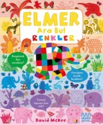 Cover-Bild zum Titel 'Elmer Ara Bul Renkler' von 'David Mckee'