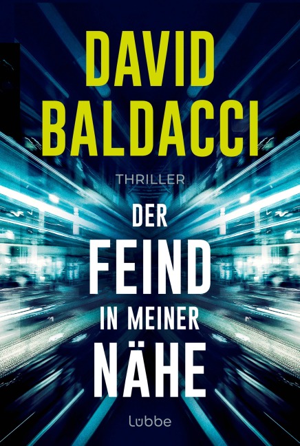 Der Feind in meiner Nähe - David Baldacci