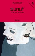 Cover-Bild zum Titel 'SunuF - Chat mit dem Tod' von 'Jan Zenker'