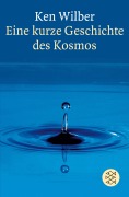 Cover-Bild zum Titel 'Eine kurze Geschichte des Kosmos' von 'Kenneth E. Wilber'