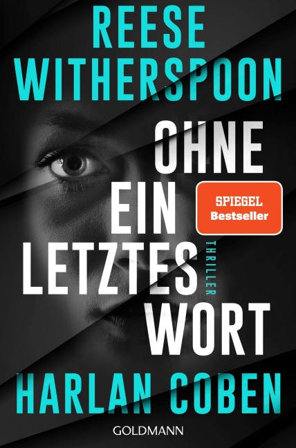 Ohne ein letztes Wort - Harlan Coben, Reese Witherspoon