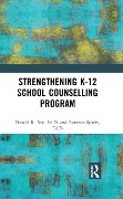 Cover-Bild zum Titel 'Strengthening K-12 School Counselling Programs' von 'Donald R. Rye, Rozanne Sparks'
