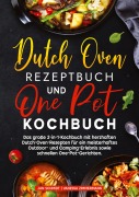Cover-Bild zum Titel 'Dutch Oven Rezeptbuch und One Pot Kochbuch' von 'Jan Schmidt, Vanessa Zimmermann'
