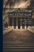 Essai D'expansion D'une Esthétique - Philéas Lebesgue, Strentz Henri