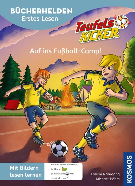 Teufelskicker, Bücherhelden Erstes Lesen, Auf ins Fußball-Camp! - Frauke Nahrgang