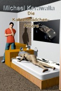 Cover-Bild zum Titel 'Die Katzenmädchen-Affäre' von 'Michael Kerawalla'