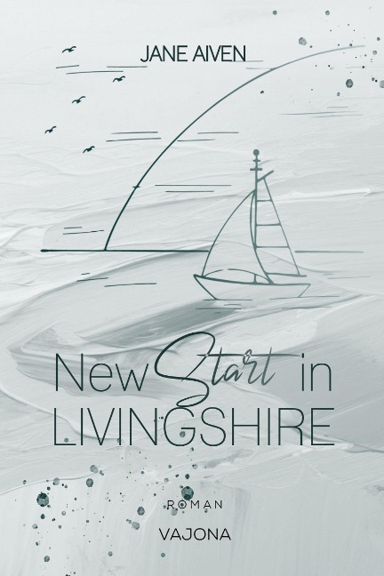New Start in Livingshire - Jane Aiven