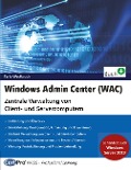 Cover-Bild zum Titel 'Windows Admin Center (WAC)' von 'Carlo Westbrook'
