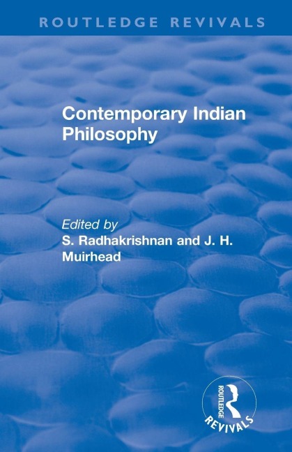 Revival: Contemporary Indian Philosophy (1936) - 