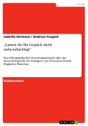 Cover-Bild zum Titel 'Lassen Sie Ihr Gepäck nicht unbeaufsichtigt' von 'Isabella Hermann, Andreas Forgách'