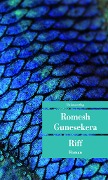 Cover-Bild zum Titel 'Riff' von 'Romesh Gunesekera'
