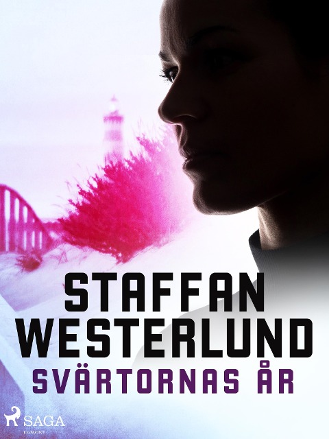 Svärtornas år - Staffan Westerlund