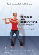 Cover-Bild zum Titel 'Höhenflüge mit Bodenhaftung' von 'Regula Schwarzenbach, Letizia Fiorenza'