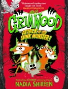 Cover-Bild zum Titel 'Grimwood: Attack of the Stink Monster!' von 'Nadia Shireen'