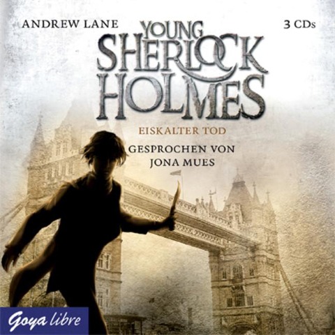Young Sherlock Holmes 03. Eiskalter Tod - Andrew Lane