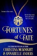Cover-Bild zum Titel 'Fortunes of Fate: Prequel Story' von 'Christina Mcknight, Annabelle Anders'