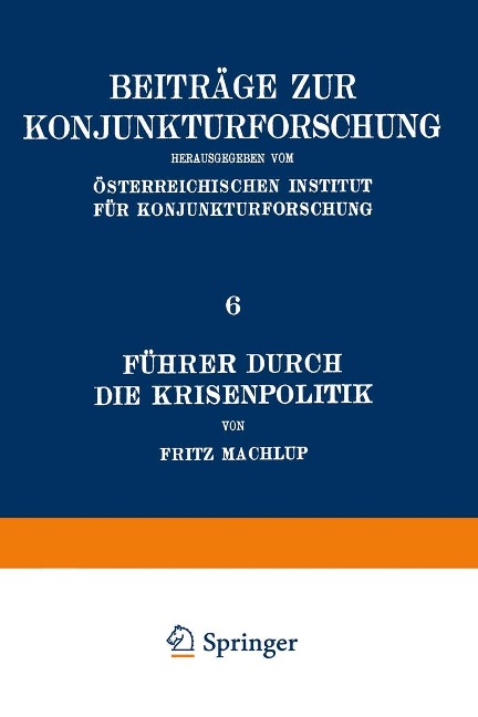 Führer Durch Die Krisenpolitik - Fritz Machlup