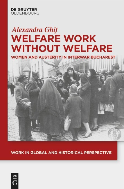 Welfare Work Without Welfare - Alexandra Ghi¿