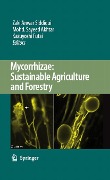 Mycorrhizae: Sustainable Agriculture and Forestry - 
