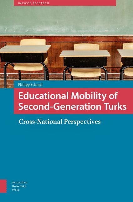 Educational Mobility of Second-generation Turks - Philipp Schnell