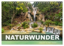 Faszination Naturwunder (Wandkalender 2025 DIN A4 quer), CALVENDO Monatskalender - Peter Schickert