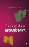 Cover-Bild zum Titel 'Fizandan Afganistana' von 'Haci ibrahim Mutlu'