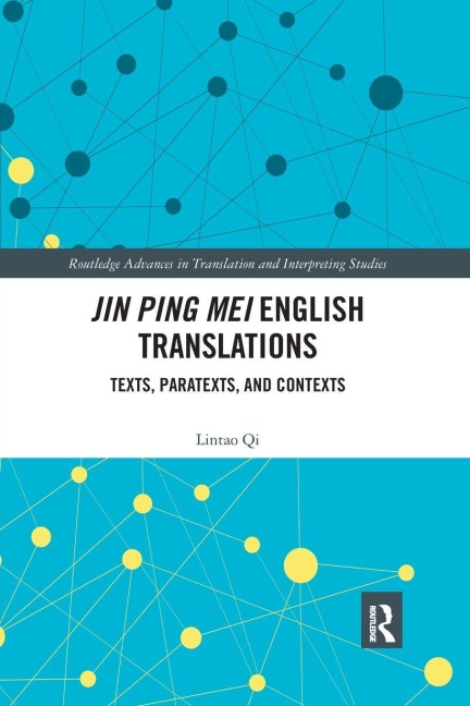 Jin Ping Mei English Translations - Lintao Qi