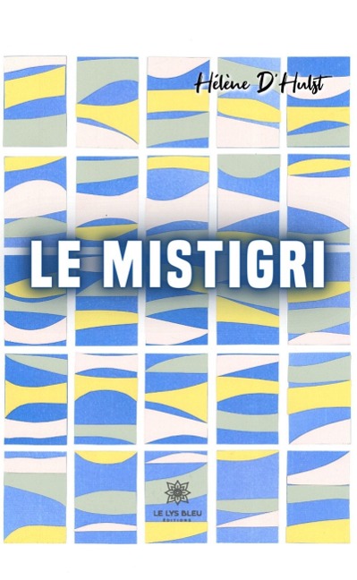 Le Mistigri - Hélène D'Hulst
